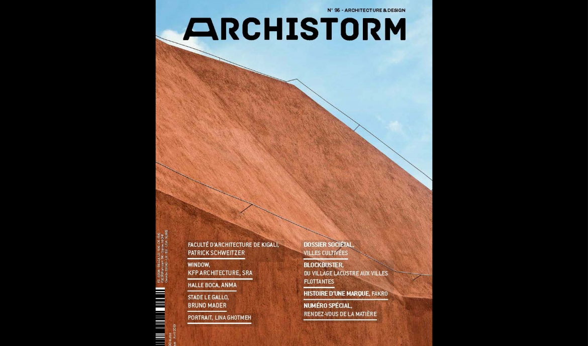 La faculté d'architecture de Kigali au Rwanda en couverture du nouveau magazine ARCHISTORM